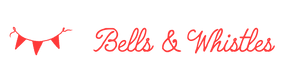 Bells and Whistles - Home